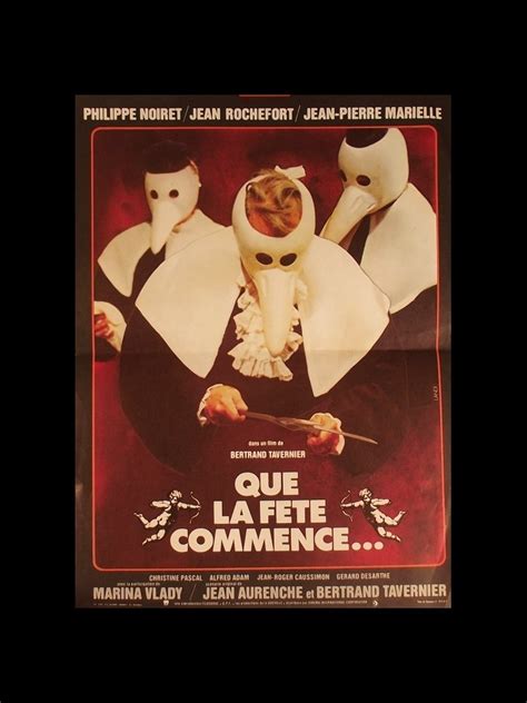 Affiche du film QUE LA FETE COMMENCE - CINEMAFFICHE