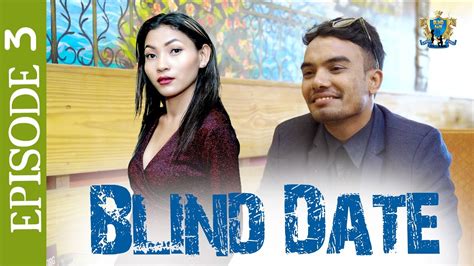 Blind Date Episode Nd Date YouTube