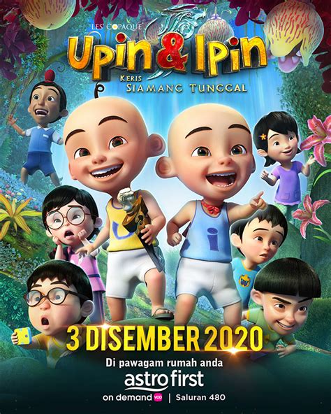 It all begins when upin, ipin, and their friends stumble upon a mystical kris that leads them straight into the kingdom. Upin & Ipin Keris Siamang Tunggal di Astro First bermula 3 ...