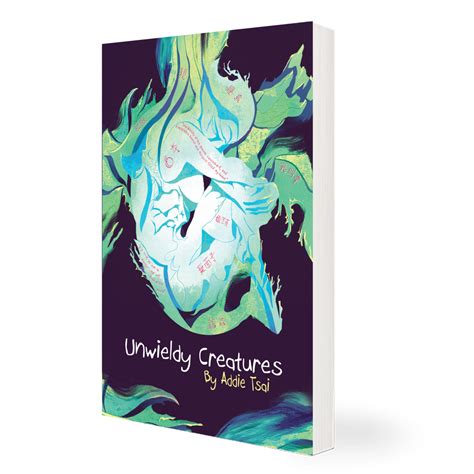 Unwieldy Creatures By Addie Tsai Jaded Ibis Press