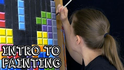 Intro To Painting Tetris Youtube