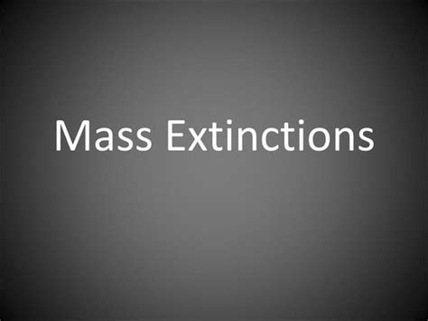 mass extinction