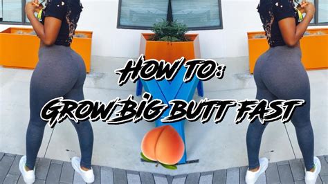 How To Grow A Booty Fast And Natural L No Workout Youtube