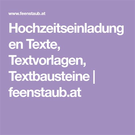 Unsere tipps zu text und gestaltung. Hochzeitseinladungen Texte, Textvorlagen, Textbausteine ...