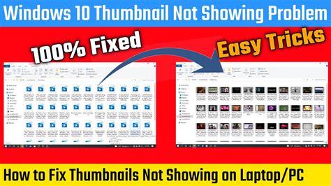 How To Fix Thumbnails Not Showing On Windows 10 Fix File Explorer Not