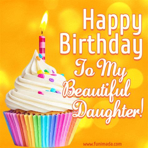 Happy Birthday To My Beautiful Daughter 