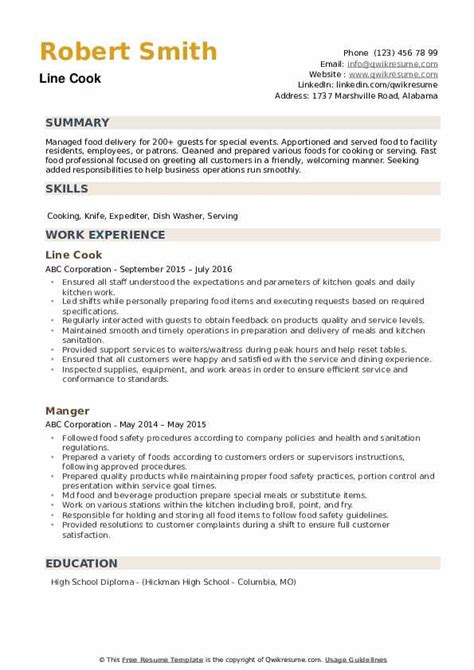 They also need to convey their knowledge about food preparation techniques, such as … Line Cook Resume Samples | QwikResume
