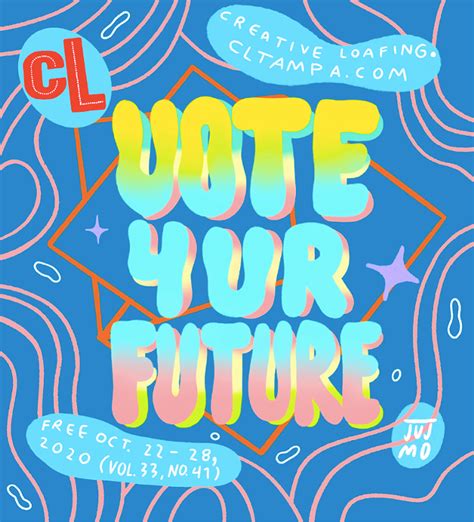 Creative Loafing Tampa Bays 2020 Voting Guide Creative Loafing Tampa Bay