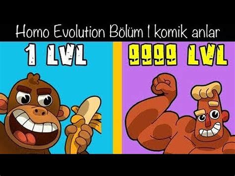 homo evolution boeluem komik anlar youtube