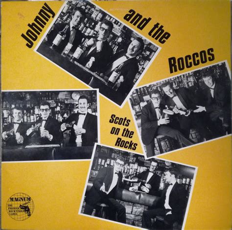 Johnny And The Roccos Scots On The Rocks 1982 Vinyl Discogs