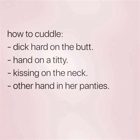 how to cuddle dick hard on the butt hand on a titty kissing on the neck other hand