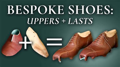 Putting Handmade Bespoke Shoe Uppers Onto Their Lasts Gentlemans Gazette