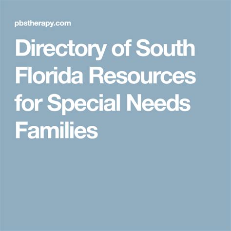 Directory Of South Florida Resources For Special Needs Families