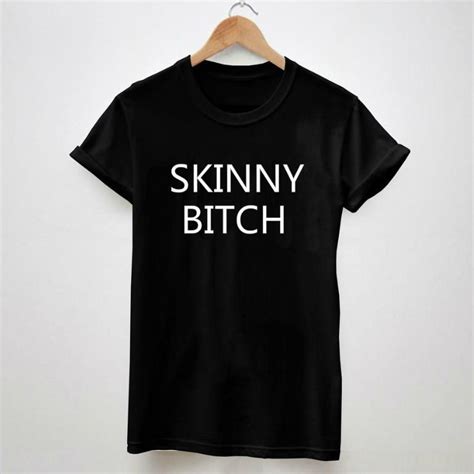 Skinny Bitch Print Tshirt For Women Men Cotton Casual Hipster Shirt White Top Tees Big Size S