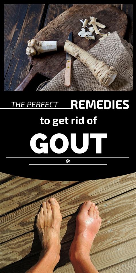 The Perfect Remedies To Get Rid Of Gout Gout Gout Remedies Health
