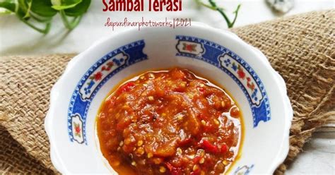 Use it with vegetables, or to perk up any indonesian food. Resep Sambal Terasi oleh Dapurdinar - Cookpad