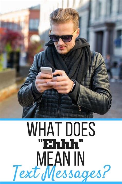 What Does Ehhh Mean In Texting Text Speak Explained Self