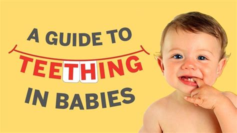 A Guide To Teething In Babies Youtube