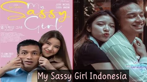 film my sassy girl indonesia 2022 youtube