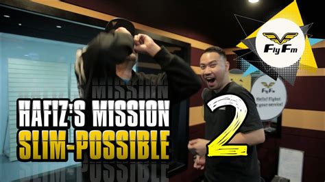 Guibo shares with us his moments throughout his 10 years in fly fm. Hafiz's Mission Slim Possible #2 - YouTube