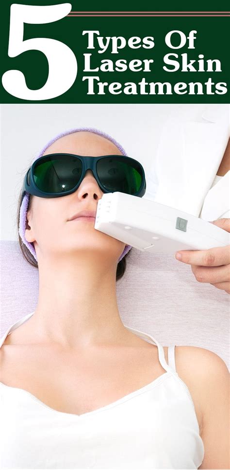 5 Types Of Laser Skin Treatments And Their Benefits Laser Facial