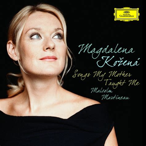 Magdalena Kozena Musik Songs My Mother Taught Me