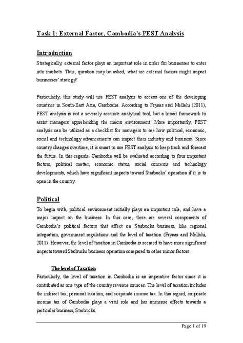 When assessing the main impact of external factors on any business or organisation, it is helpful to group these together using the acronym pest. (DOC) Cambodia Pest Analysis and Starbucks Internal ...