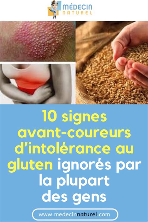 10 Signes Avant Coureurs Dintolérance Au Gluten Ignorés Par La Plupart