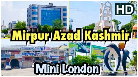 Mirpur City Tour Azad Kashmir Mirpur Chowk Shaheedan Quaid Azam