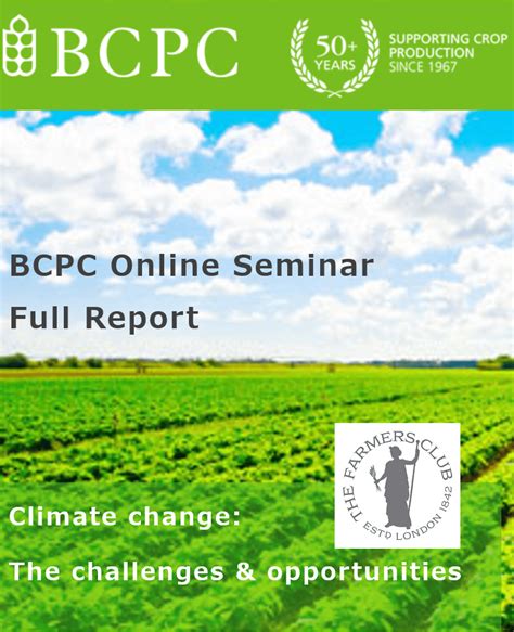 Agriculture Must Heed Warnings On Climate Change Bcpc British Crop Production Council Bcpc