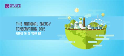 This National Energy Conservation Day Take A Step Towards A Greener