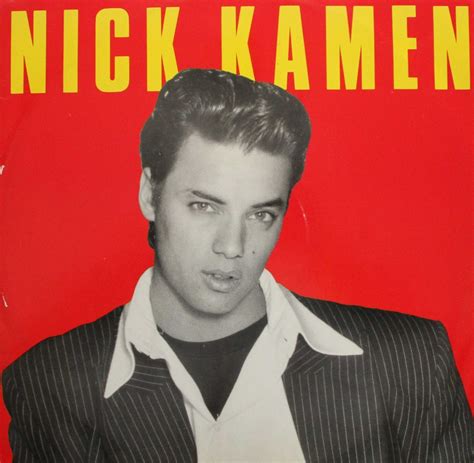 It is understood he died on tuesday. Nick Kamen - Loving You Is Sweeter Than Ever - Vinyl Clocks