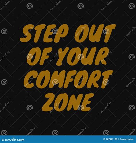 Step Out Of Your Comfort Zone Motivational Quotes Stock Vector