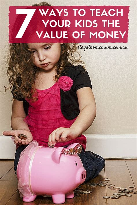 7 Ways To Teach Your Kids The Value Of Money Stay At