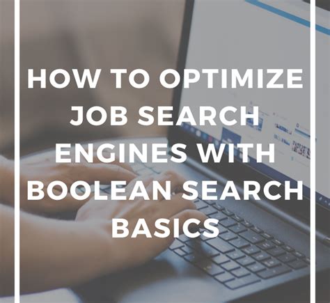 How To Optimize Job Search Engines With Boolean Search Basics 1 Cultivitae Cultivate Your