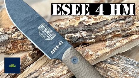 Fixed Blade Knife Esee 4 Hm Youtube
