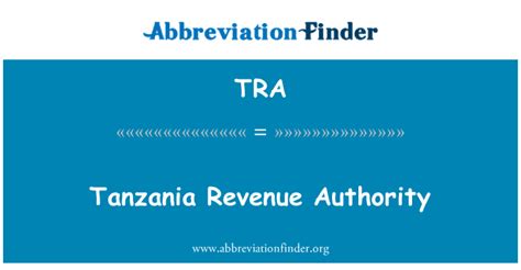 คำจำกัดความของ Tra หน่วยงานจัดเก็บรายได้ของแทนซาเนีย Tanzania