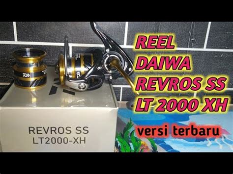 Unboxing Reel Daiwa Revros Ss Lt Xh Reel Ultralight Youtube
