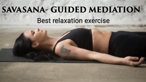 5 Minute Guided Meditation Savasana Deep Relaxation Bedtime Yoga Relaxation Riyyog