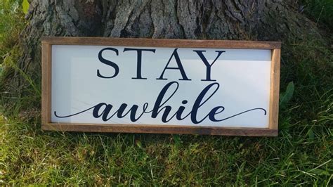 Stay Awhile 10x24 Stay Awhile Sign Wood Signs Guest Room Decor