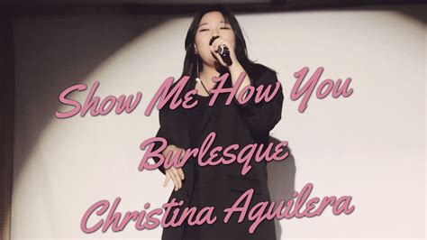 Show Me How You Burlesque Christina Aguilera Youtube