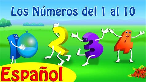 Los Números Del 1 Al 10 Learn Numbers 1 To 10 Canciones Infantiles