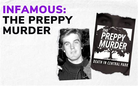 Infamous The Preppy Murder Crime Junkie Podcast