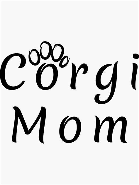 Download 'Corgi Gift - Corgi Mom with Paw Print - Corgy Gifts' Sticker by JodiStyle | Corgi gifts ...