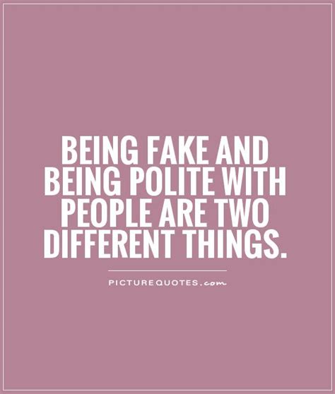 Fake People Quotes And Sayings Quotesgram