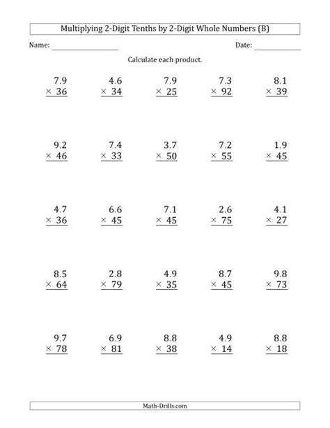 Printable math worksheets @ www.mathworksheets4kids.com. Multiplying 2-Digit Tenths by 2-Digit Whole Numbers (B)