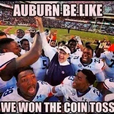 Best Auburn Football Memes From The 2015 Season Auburn Football Auburn Football Memes