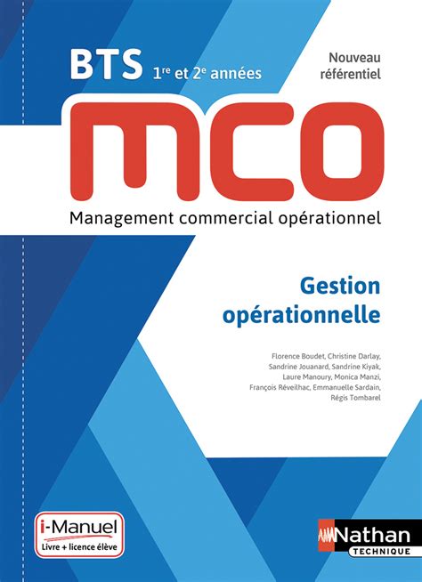 Gestion opérationnelle BTS MCO 1re et 2e années - Livre + licence