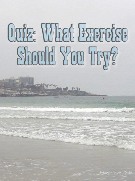 Quiz What Exercise Should You Try Exercise Quiz Best Workout For