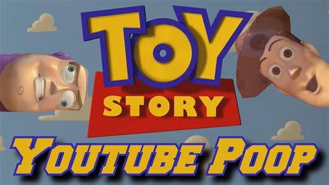 Zmans Toy Story Youtube Poop Youtube